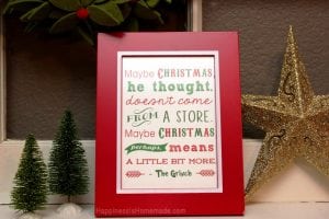 Free Christmas Printables: Grinch Quote + 15 more! - Happiness is Homemade