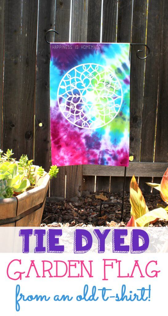 How to Tie Dye an Upcycled T-Shirt Garden Flag - Happiness is Homemade