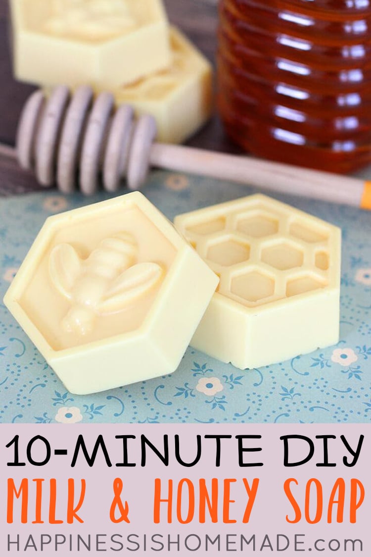 10-Minute DIY Milk & Honey Soap - Happiness is Homemade