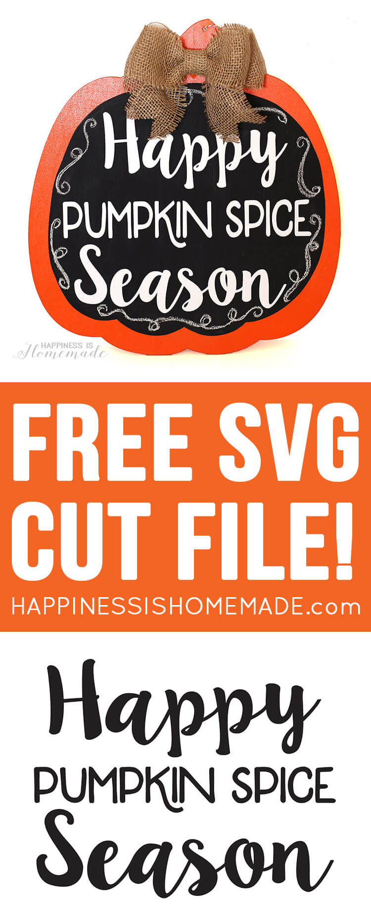 Download "Happy Pumpkin Spice Season" FREE SVG Cut File - Happiness ...