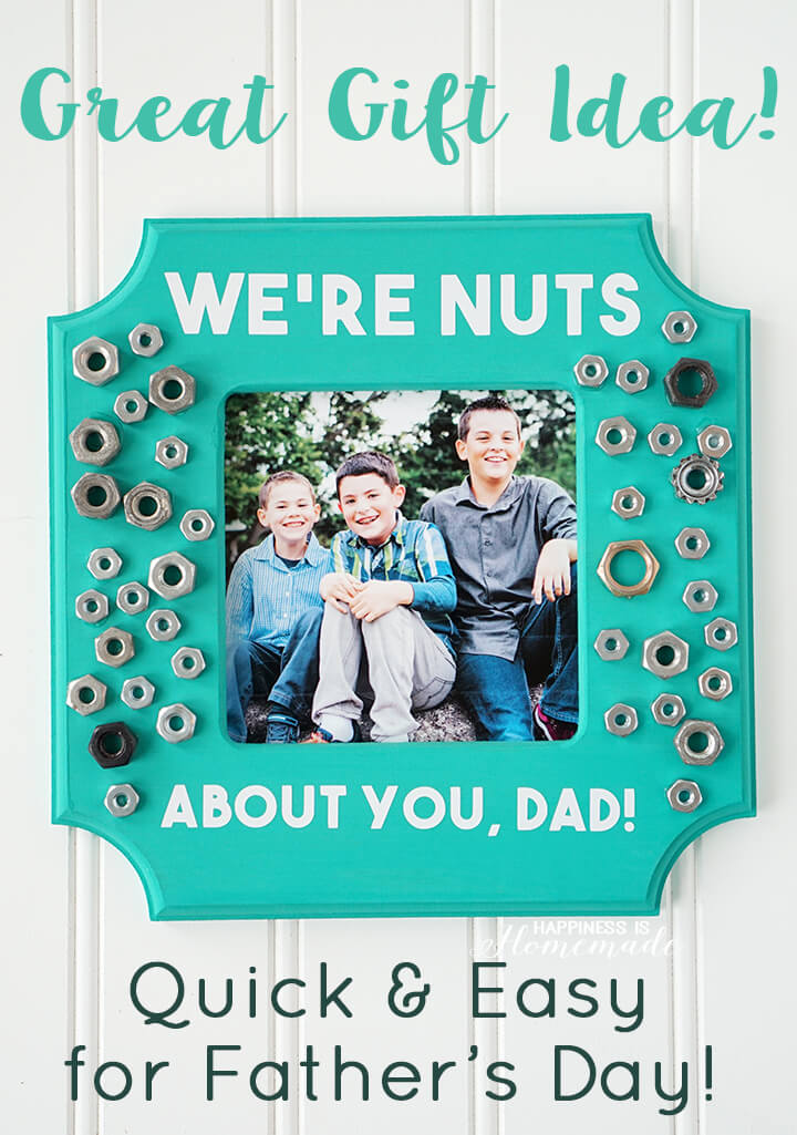 Download "We're Nuts About You" Father's Day Photo Frame Gift Idea