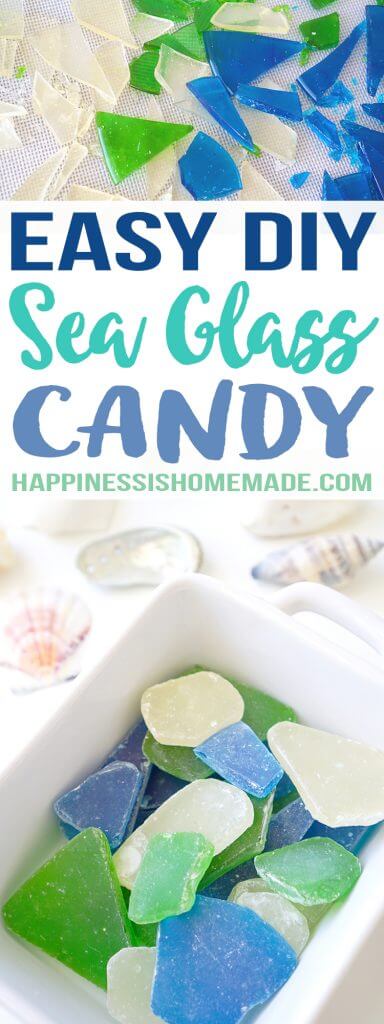 Easy Edible Sea Glass Candy - Happiness is Homemade