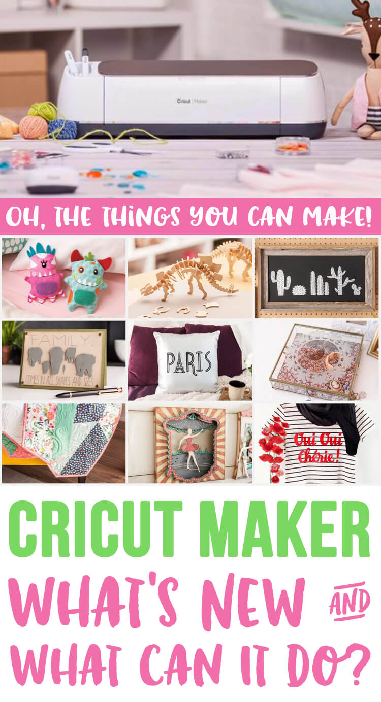 The Cricut Maker Machine – What’s New and What Can It Do?