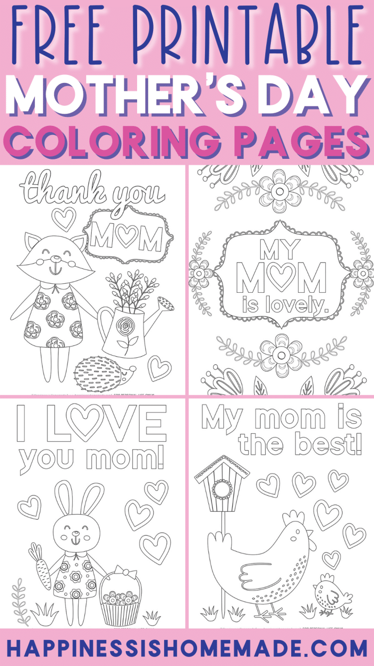 Mother's Day Printable Coloring Pages - Free Printables - Happiness is ...