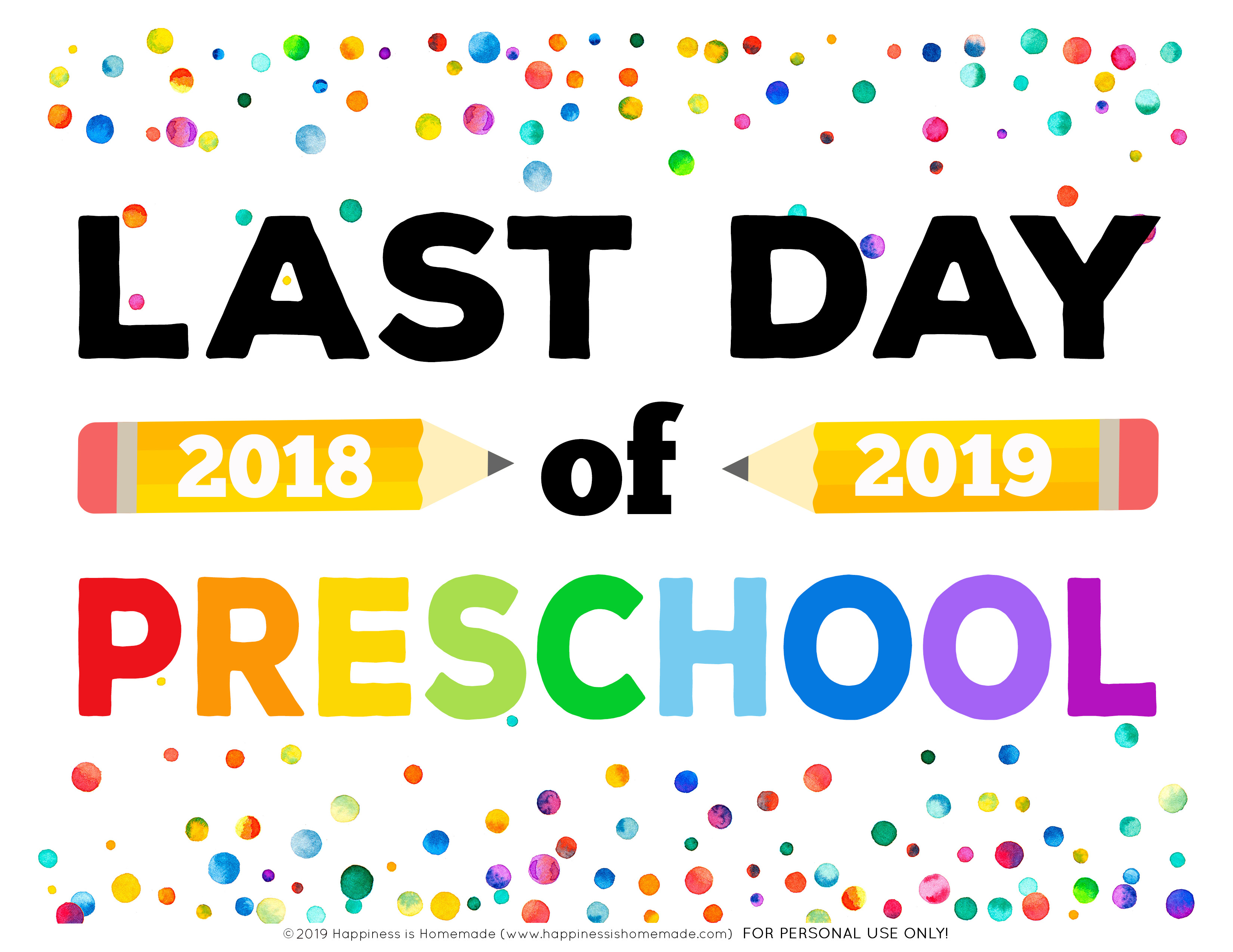 Free Last Day Of Preschool Printable