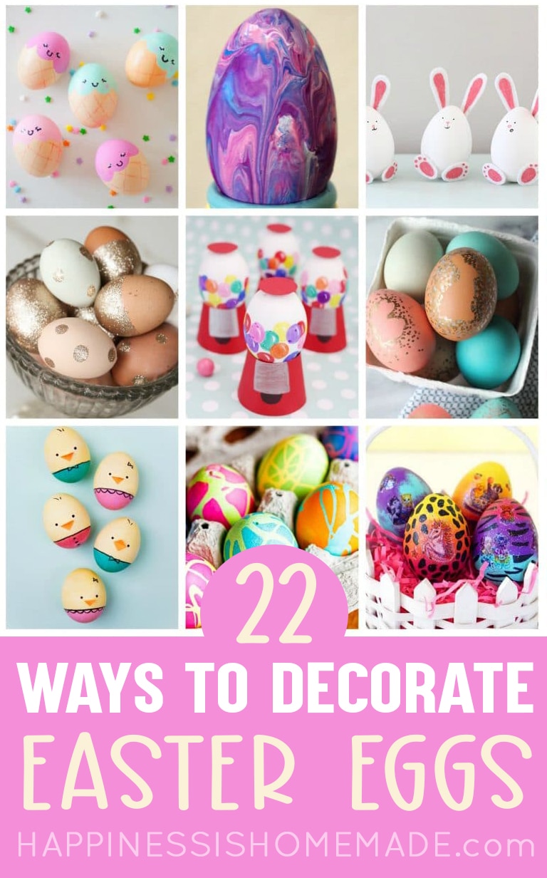 22 Easy Easter Egg Decorating Ideas - Happiness is Homemade