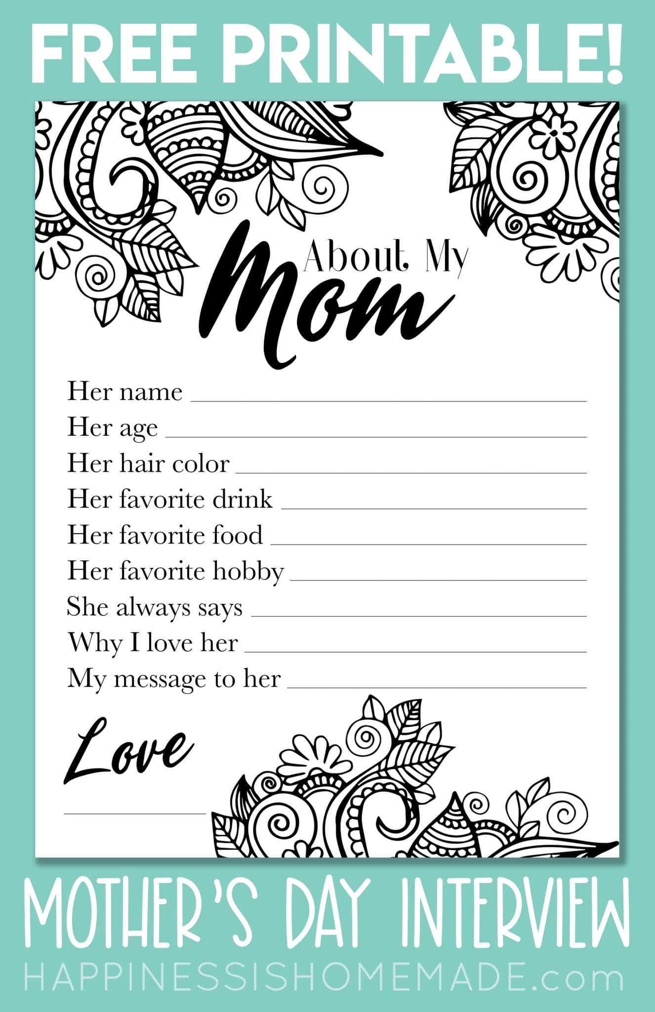 About My Mom: Mother's Day Printable - Happiness is Homemade