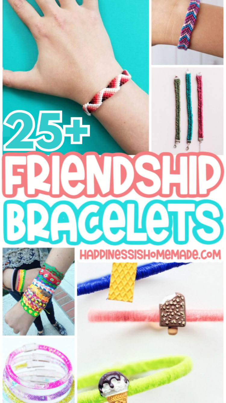 25 Friendship Bracelets