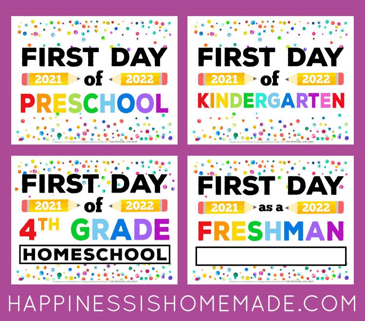 Free Printable First Day of School Signs 2021 - Happiness is Homemade