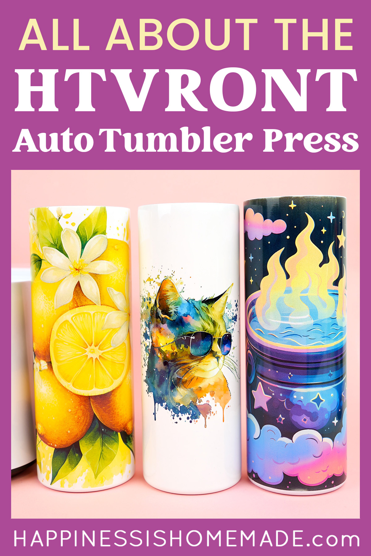 HTVRONT Auto Tumbler Heat Press - Open Box, Review, & Samples