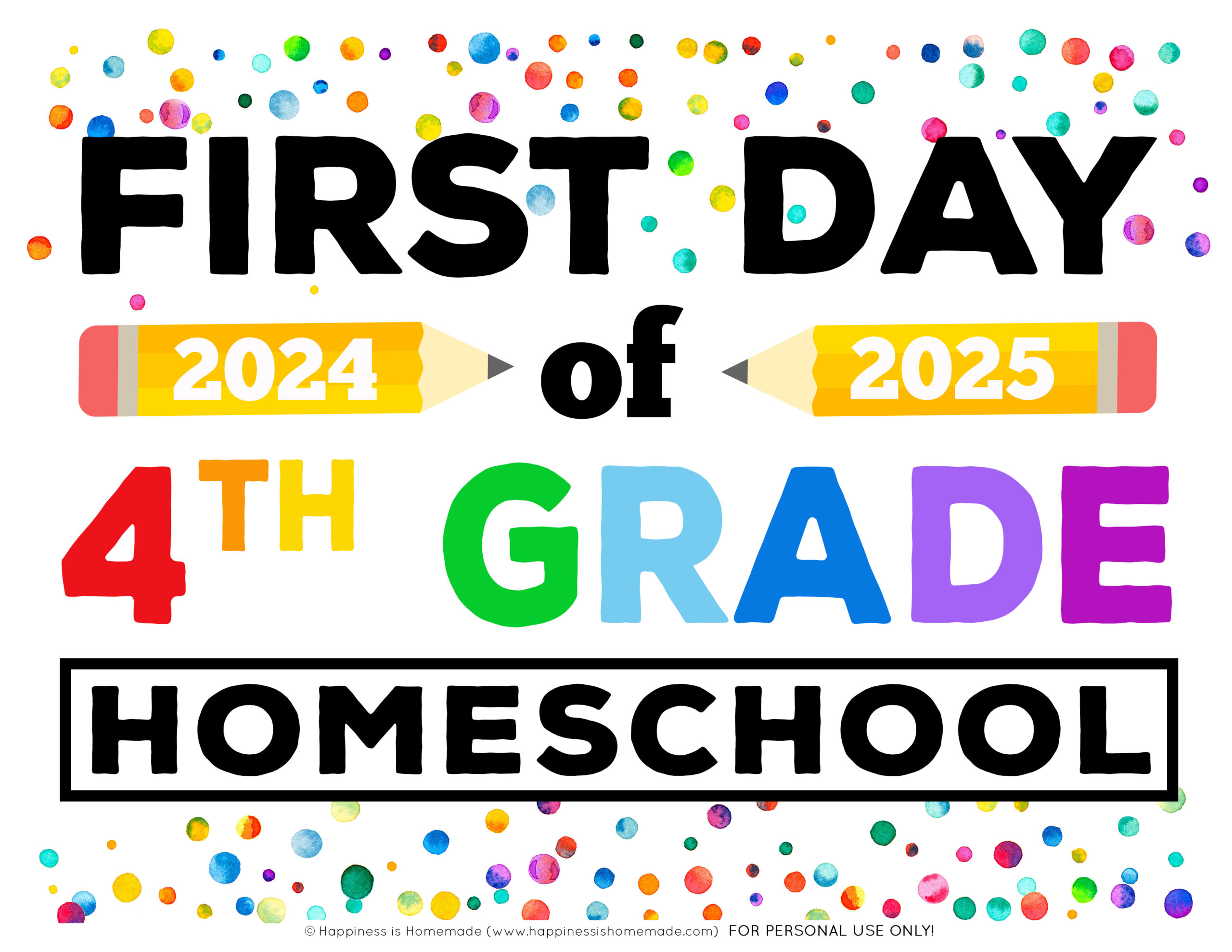 Graphic of Free Printable First Day of Homeschool sign 2024 - 2025