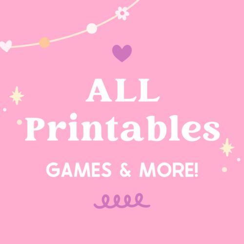 "All Printables - Games & More!" graphic on pink background